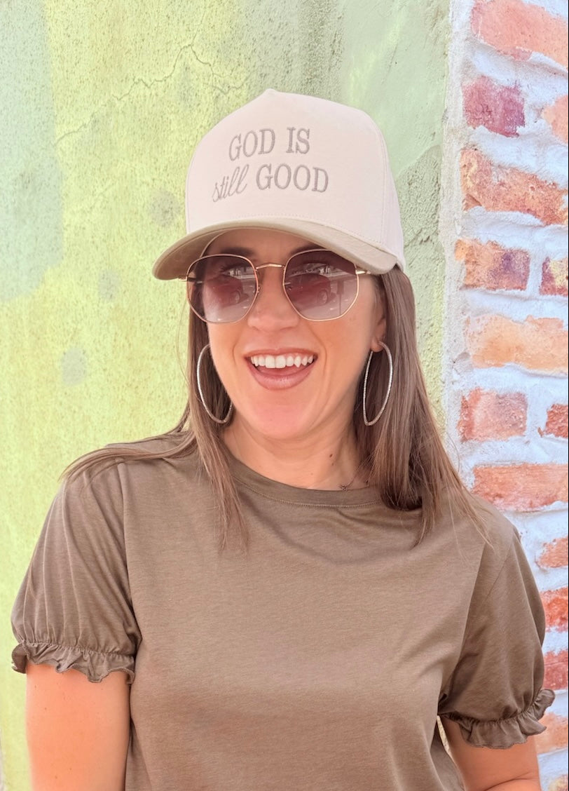 God Is Still Good Cap