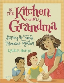 In The Kitchen W/Grandma
